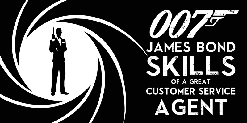 james bond customer service skills