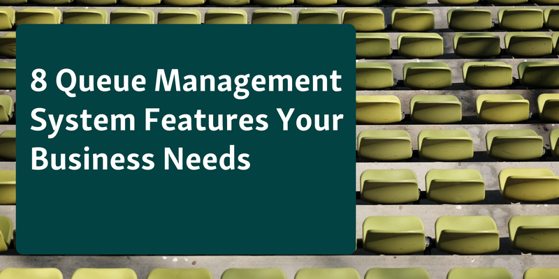 best queue management system features