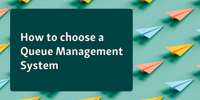 how to choose queue management system